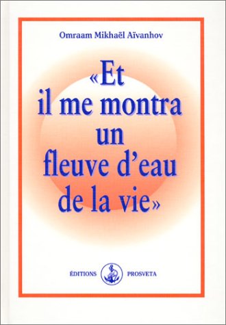 ET IL ME MONTRA UN FLEUVE D'EAU DE LA VIE (CARTONNE) Religion & Esotericism
