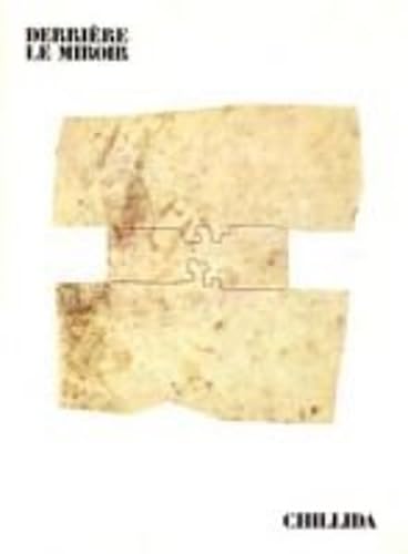 Eduardo Chillida. Derrière le Miroir. No 242 Books