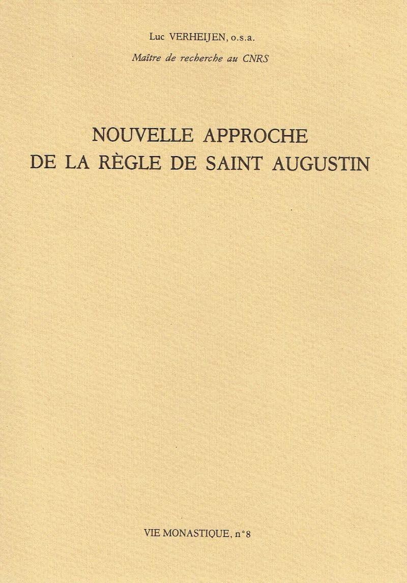 Nouvelle approche de la Règle de saint Augustin book