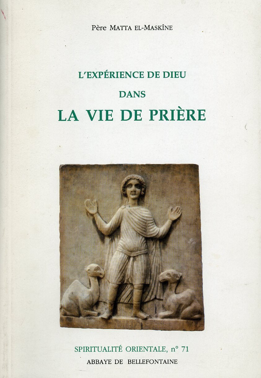 L'EXPÉRIENCE DE DIEU DANS LA VIE DE PRIÈRE book