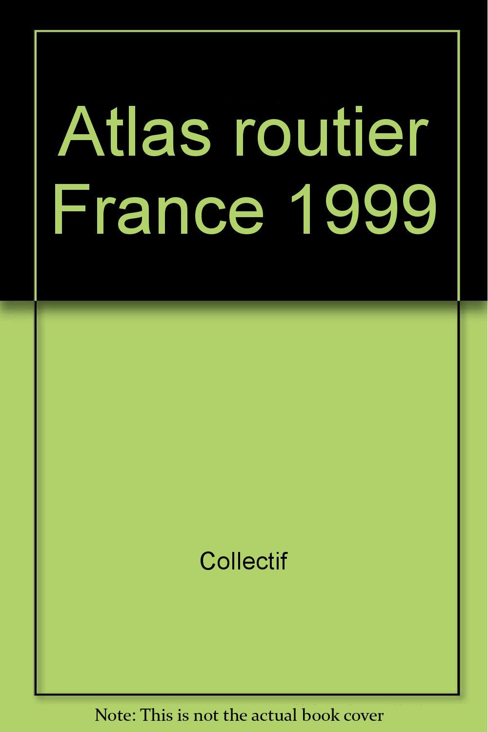 Atlas Ign Routier Et Touristique France : Index Des Communes, Plans Des Grandes Villes + Paris book