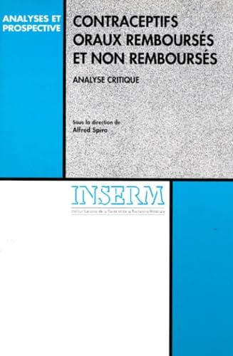 Contraceptifs Oraux Rembourses Et Non Rembourses. Analyse Critique book