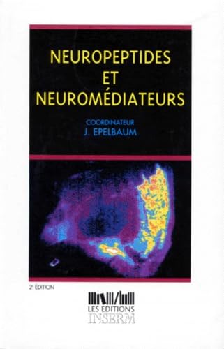 Neuropeptides Et Neuromediateurs. 2eme Edition book