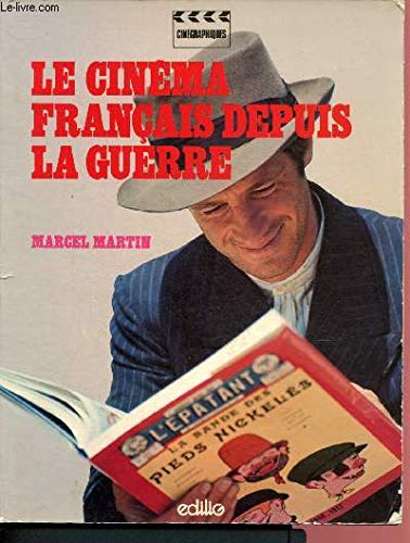 Le cinéma français depuis la guerre book