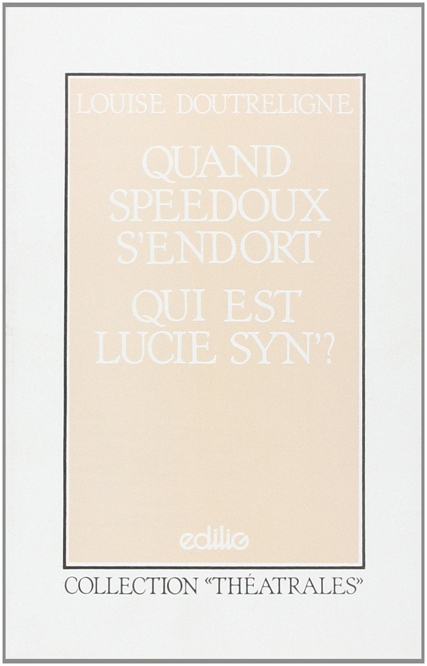 Quand Speedoux s'endort, Qui est Lucie Syn ? book