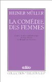 La comédie des femmes Drama