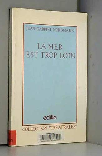 La Mer est trop loin book