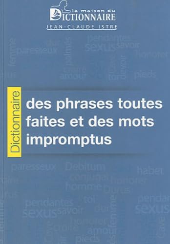 Dictionnaire des phrases toutes faites et des mots impromptus Foreign Languages ​​& Dictionaries