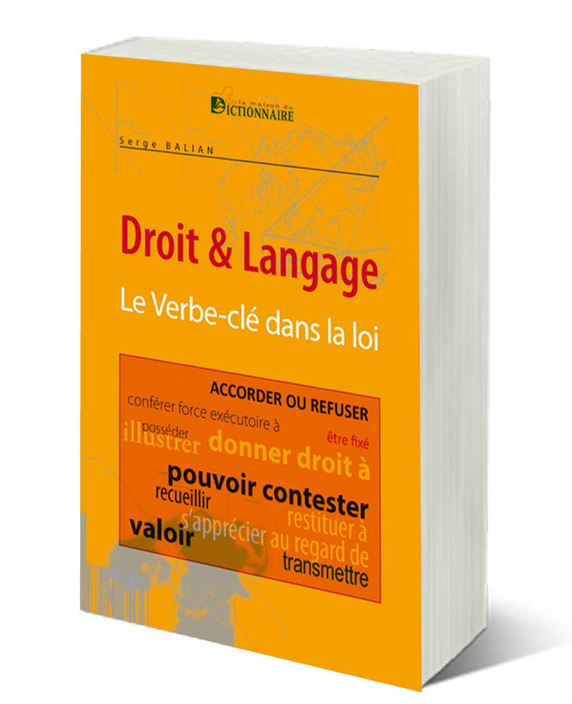 Le verbe-clé dans la loi-Droit & Langage book