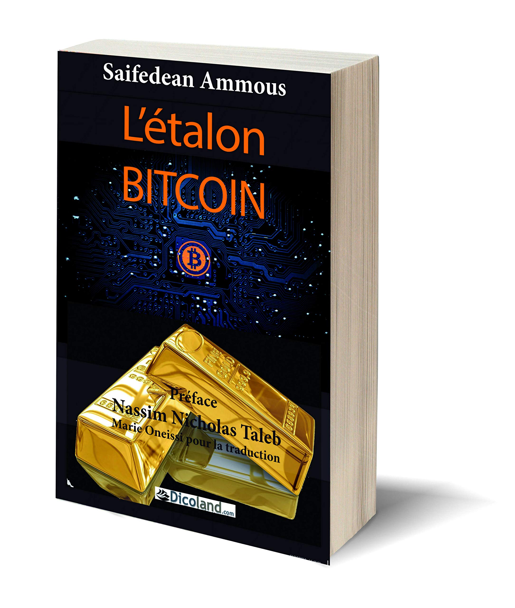 L'étalon-Bitcoin: L'alternative décentralisée à la banque centralisée book