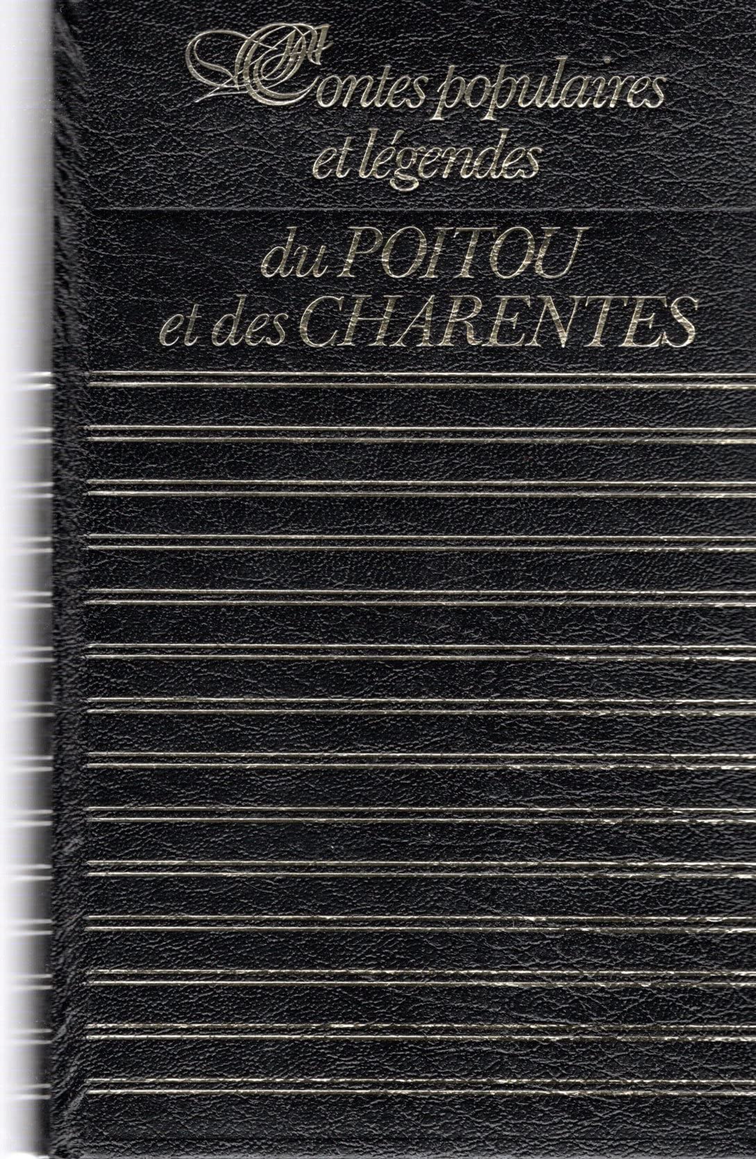 Contes populaires et légendes du Poitou et des Charentes Books