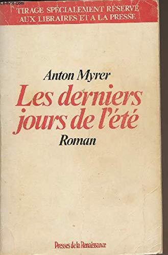 Les derniers jours de l'ete : roman book
