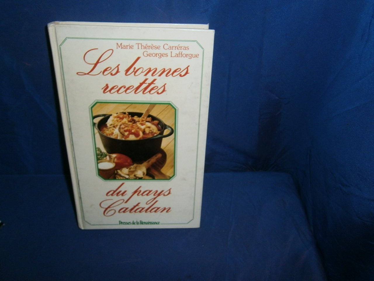 Les Bonnes recettes du Pays catalan book