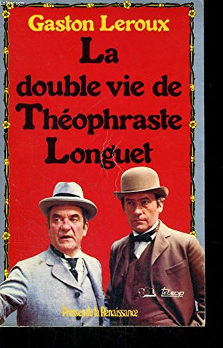 La Double vie de Théophraste Longuet Books