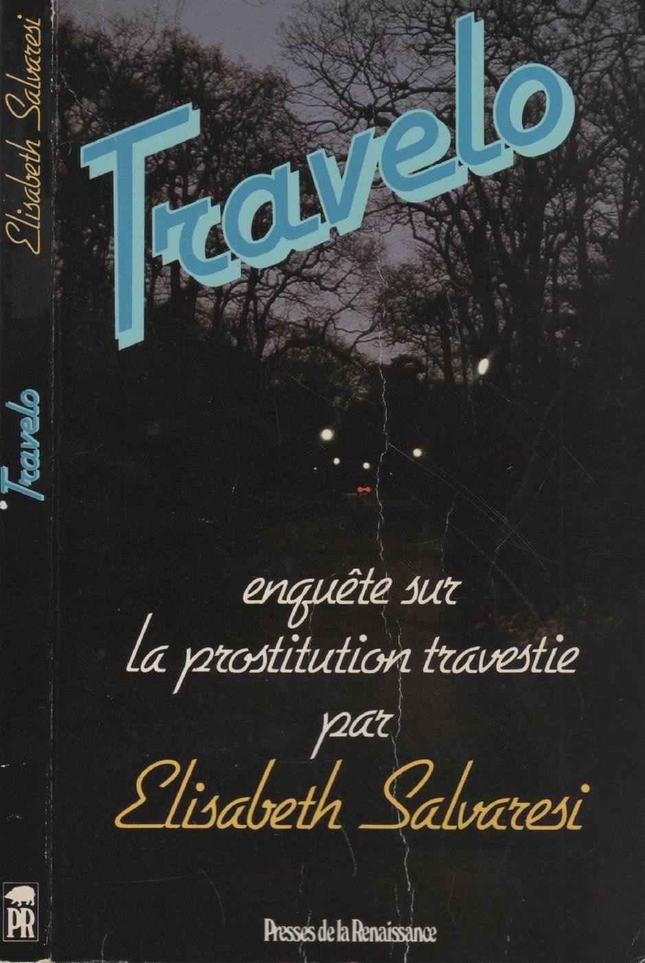 Travelo, une enquête sur la prostitution travestie Books