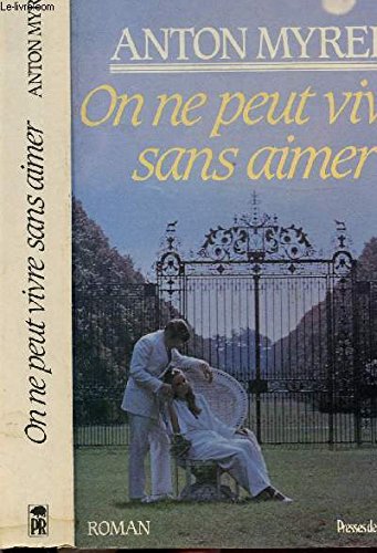 On ne peut vivre sans aimer Books