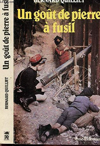 Un Goût de pierre à fusil Books