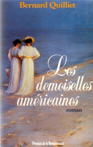 Les demoiselles américaines : roman book