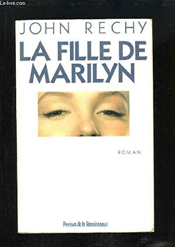 La fille de marilyn : roman book