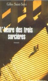 L' heure des trois sorcières book