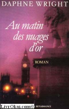 Product Image: Au matin des nuages d'or (Grands Romans)