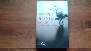 Anthologie de la poésie mystique contemporaine Books