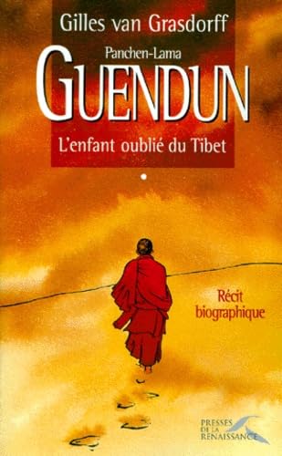 Guendun. L'Enfant Oublie Du Tibet Books