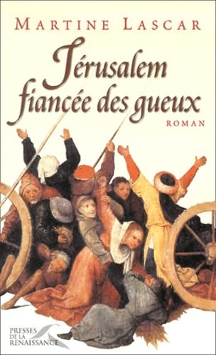 Jérusalem, fiancée des gueux Books