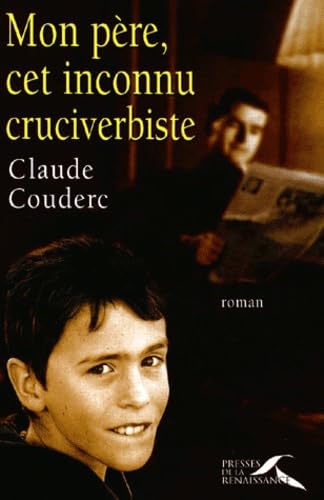 Mon Pere, Cet Inconnu Cruciverbiste Books