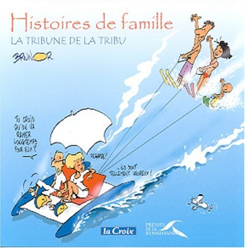 Histoires de famille.: La tribune de la tribu book