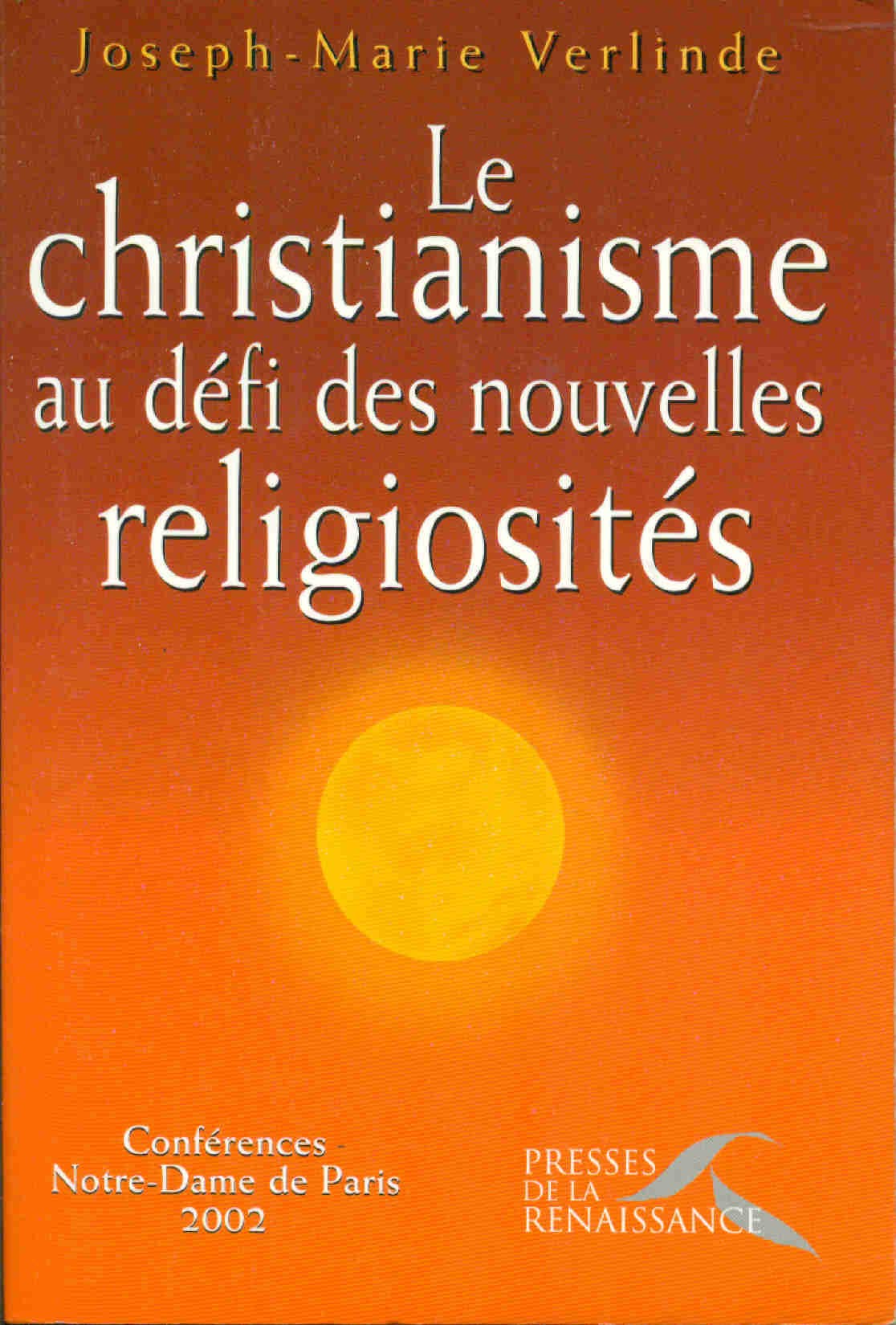 Le christianisme au défi des nouvelles religiosités Books