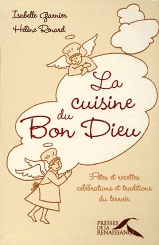 La Cuisine Du Bon Dieu Books
