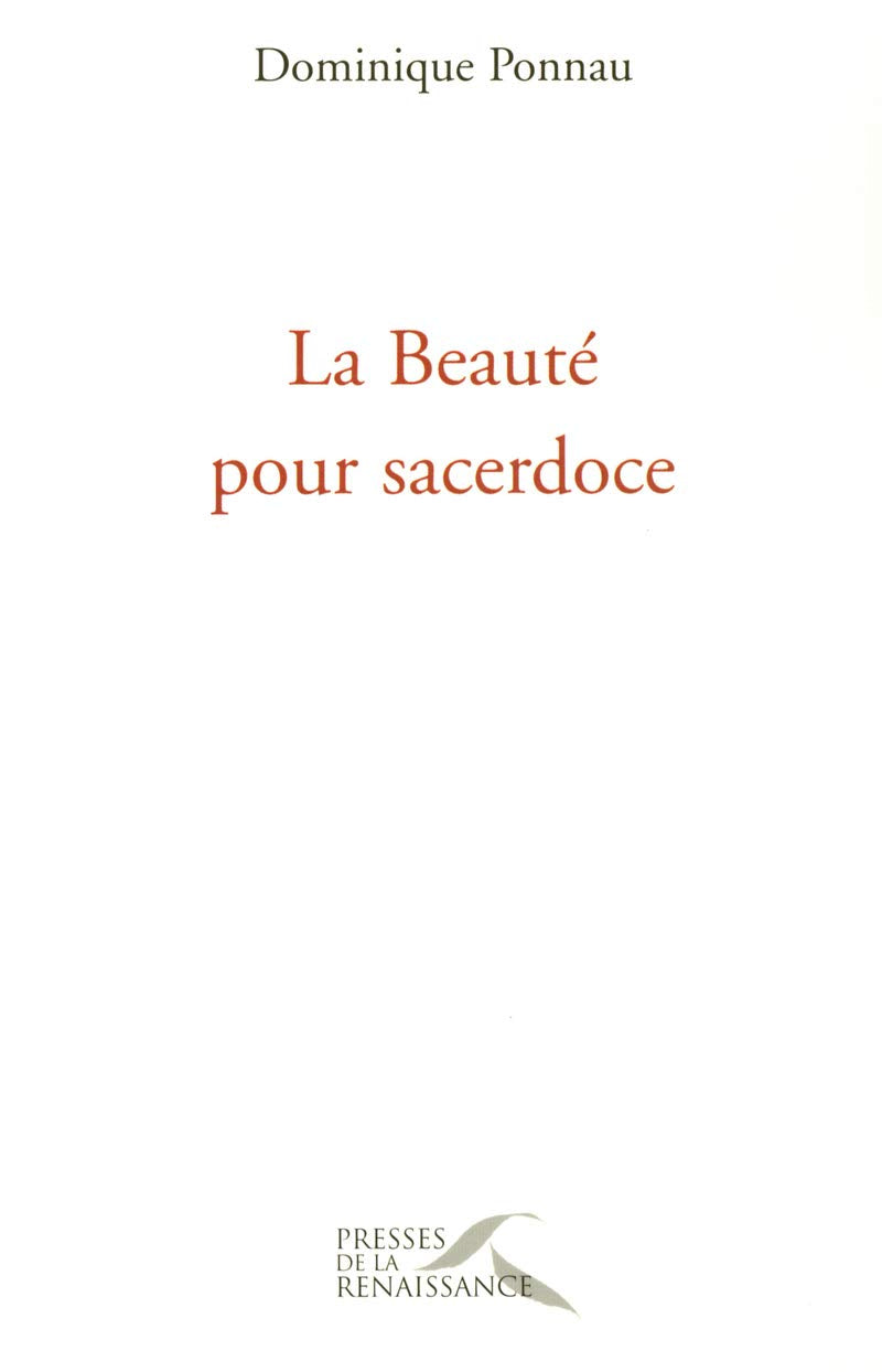 La Beauté pour sacerdoce Memories