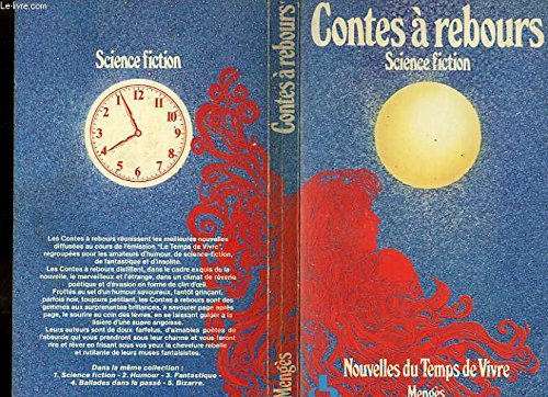 CONTES A REBOURS, HISTOIRES E NOUVELLES DU TEMPS DE VIVRE book