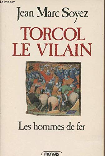 Les Hommes de fer (Torcol le Vilain) Books