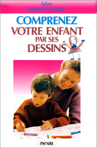Comprenez votre enfant par ses dessins Books
