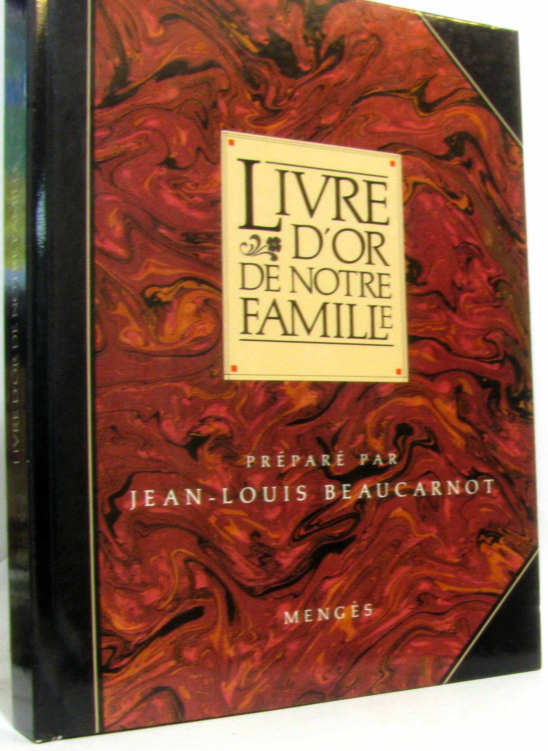 Livre D'Or De Notre Famille Books