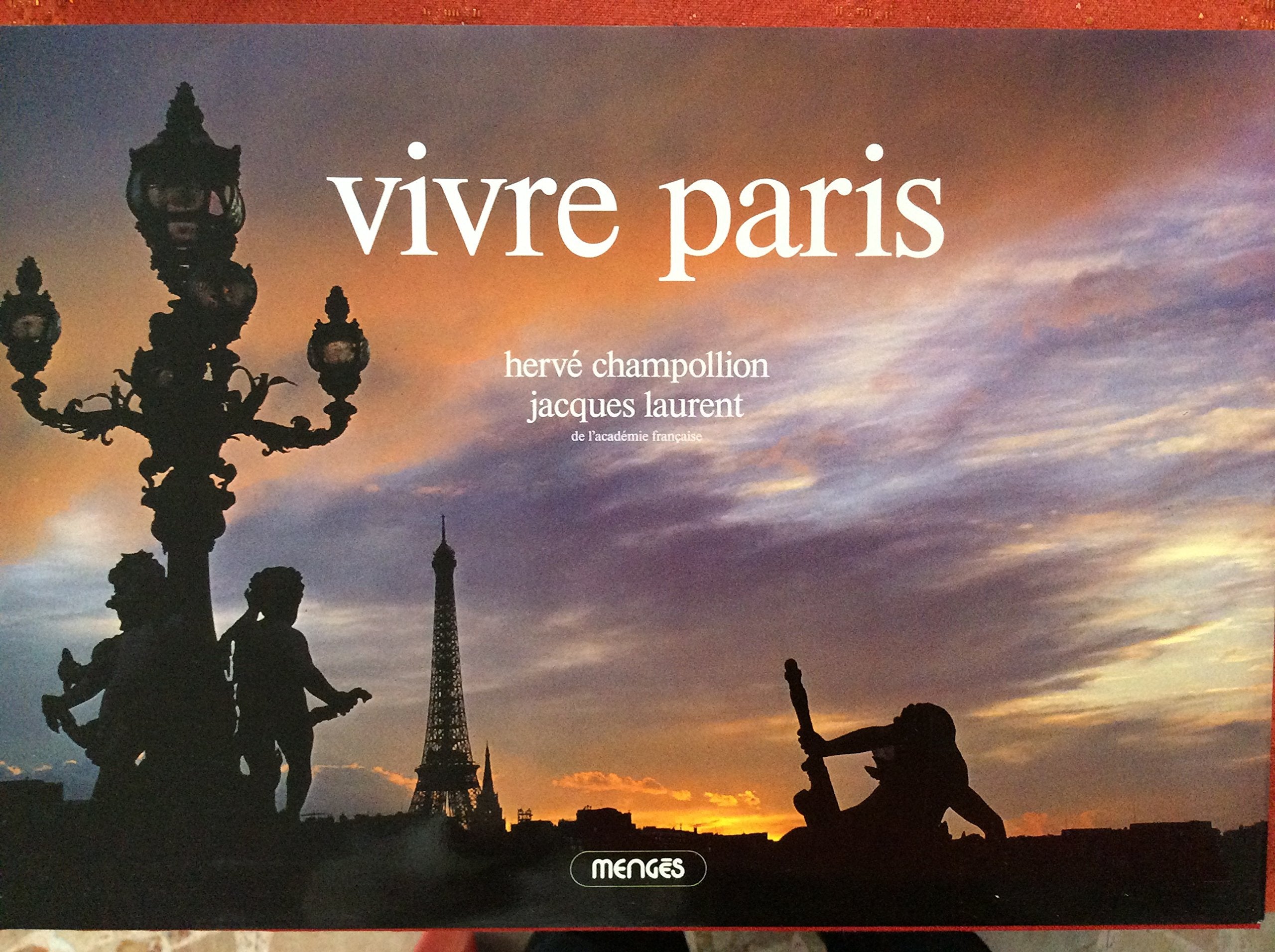 Paris: Photographs by Herve Champollion Travel
