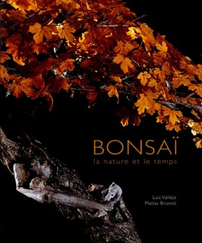 Bonsai. La Nature Et Le Temps Books
