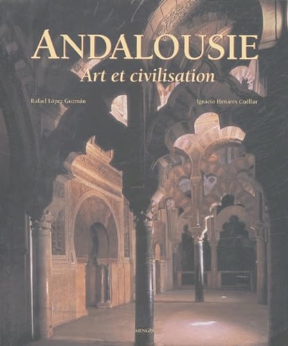 Andalousie - Art et civilisation Travel
