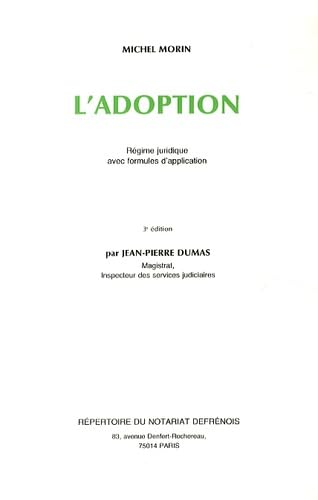 L'adoption, régime juridique avec formules d'application book