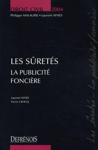 Les sûretés: La publicité foncière Books