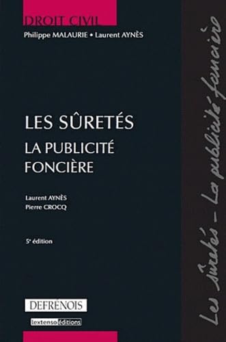 Les sûretés: La publicité foncière Books