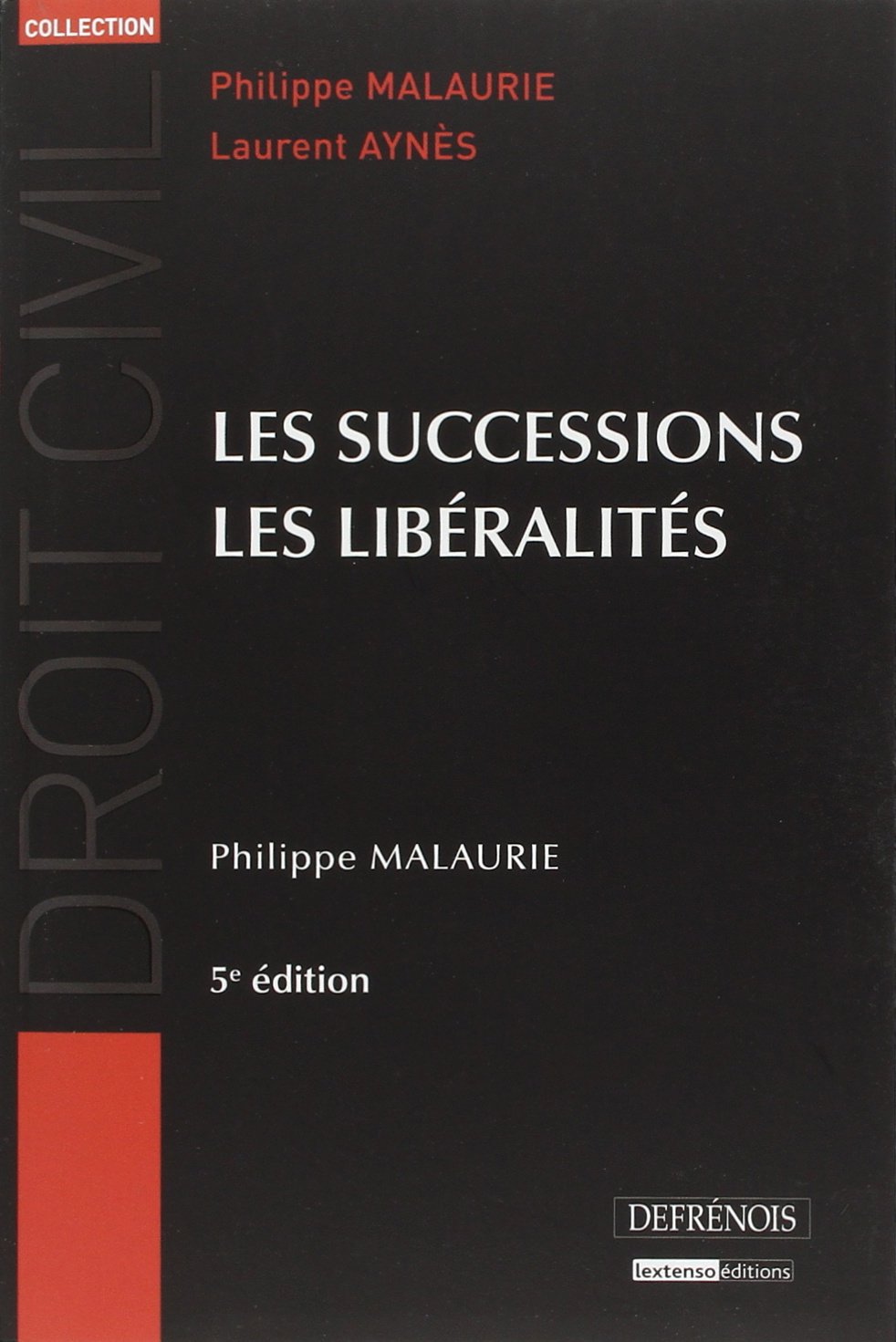 Les successions, les libéralités book