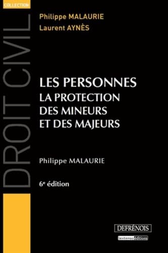 Les personnes: La protection des mineurs et des majeurs Books