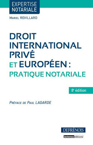 Droit international privé et européen : pratique notariale Law