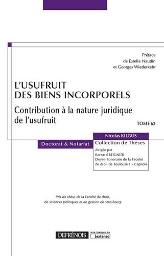 L'usufruit des biens incorporels: Contribution à la nature juridique de l'usufruit book