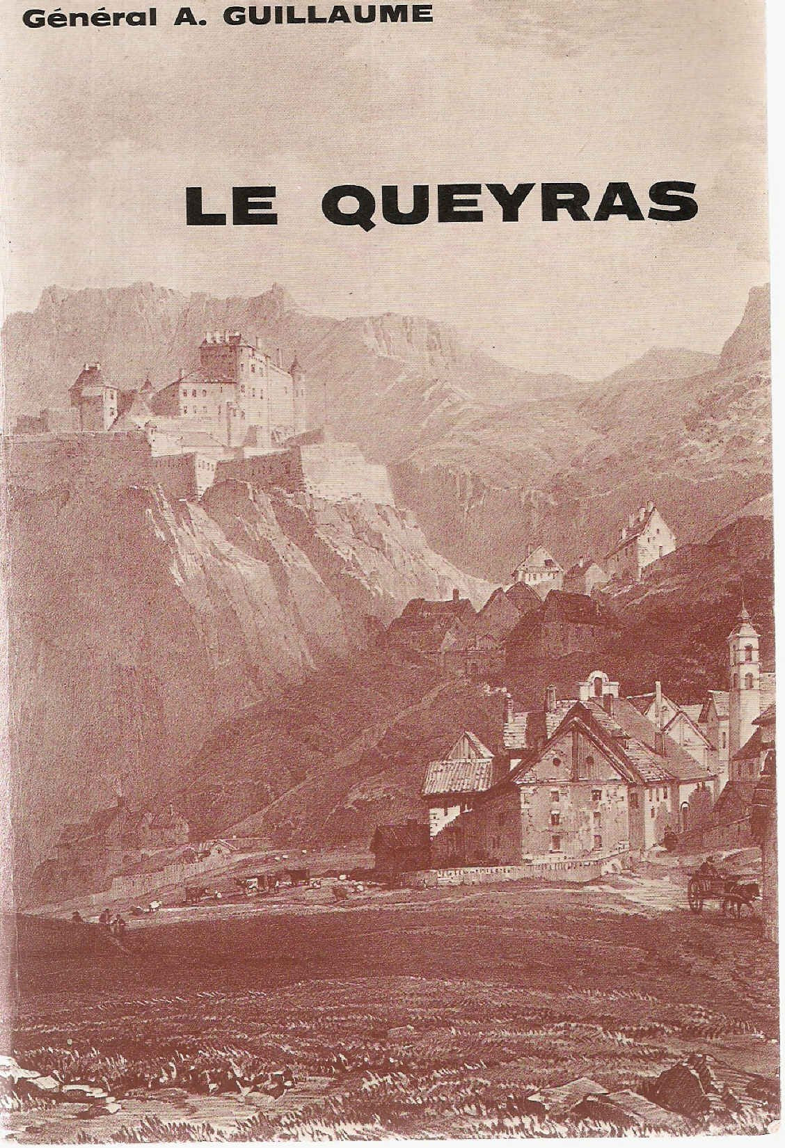 Le Queyras : splendeurs et calvaire d'une haute vallée alpine Books