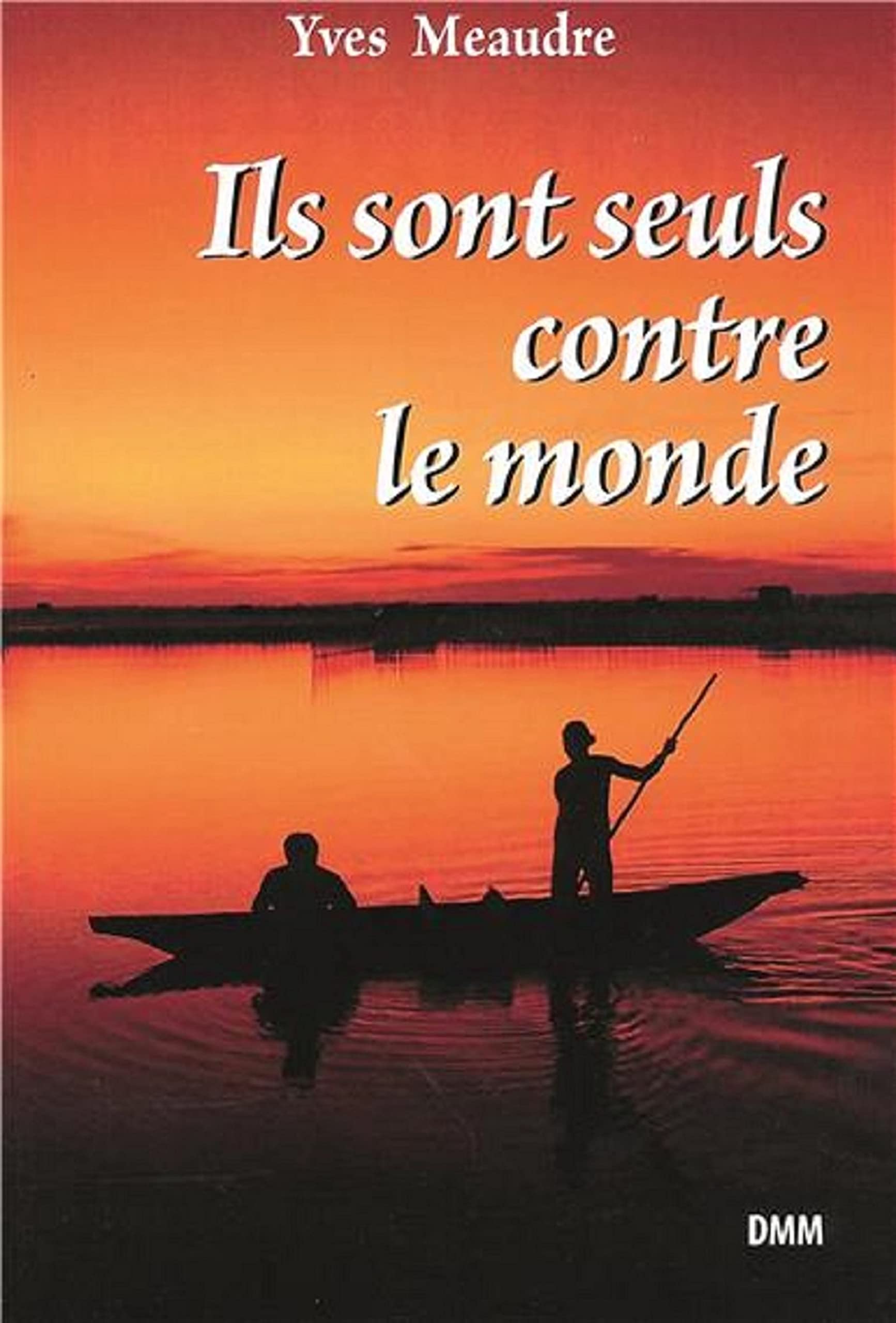 Seul contre le monde book
