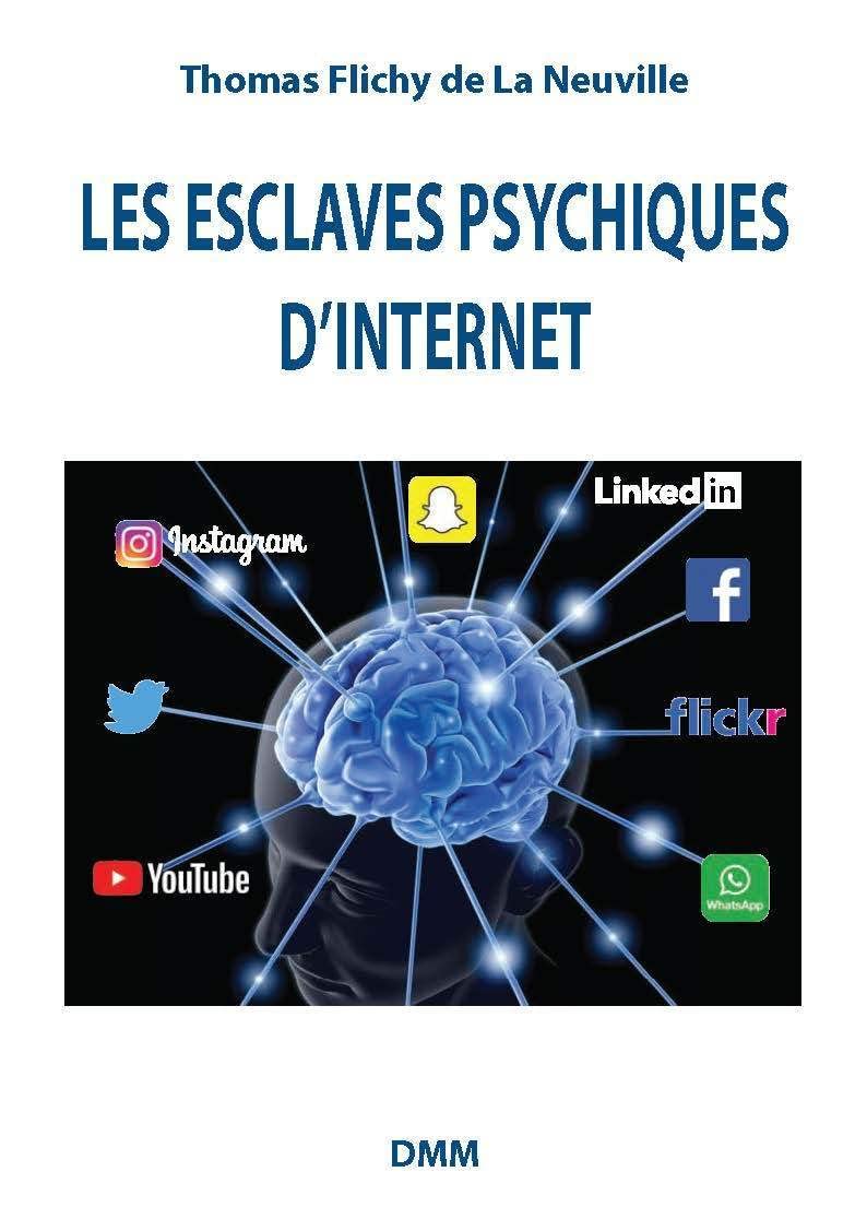 Les esclaves psychiques d'Internet book